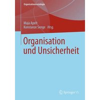 Organisation und Unsicherheit