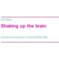 Shaking up the brain