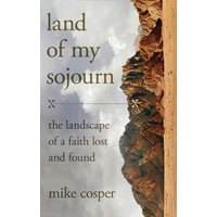 Land of My Sojourn