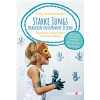 Starke Jungs brauchen entspannte Eltern