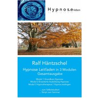 Hypnose Leitfaden in 3 Modulen