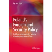 Poland’s Foreign and Security Policy