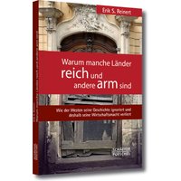 Warum manche Länder reich und andere arm sind