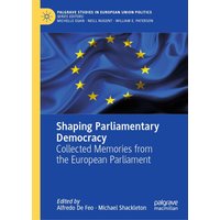 Shaping Parliamentary Democracy