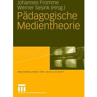 Pädagogische Medientheorie