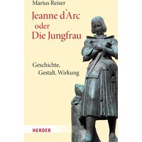 Jeanne d'Arc oder Die Jungfrau