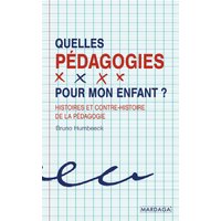 Quelles pédagogies pour mon enfant ?