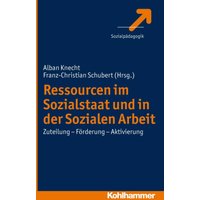 Ressourcen im Sozialstaat und in der Sozialen Arbeit