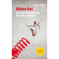 Bühne frei: Ein Auftrittscoaching für Leib und Seele