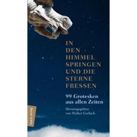 In den Himmel springen und die Sterne fressen