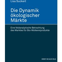 Die Dynamik ökologischer Märkte
