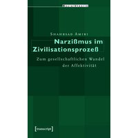 Narzißmus im Zivilisationsprozeß