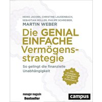 Die genial einfache Vermögensstrategie