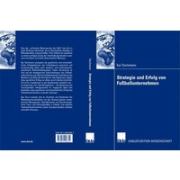 Strategie und Erfolg von Fußballunternehmen