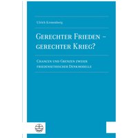 Gerechter Frieden – gerechter Krieg?