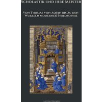 Scholastik und ihre Meister
