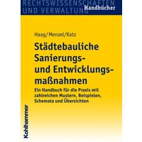Städtebauliche Sanierungs- und Entwicklungsmaßnahmen