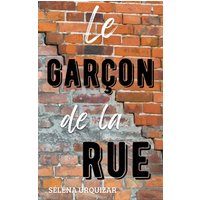 Le garçon de la rue