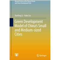 Green Development Model of China’s Small and Medium-sized Cities