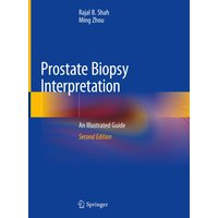 Prostate Biopsy Interpretation