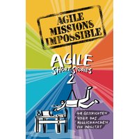 Agile Missions Impossible
