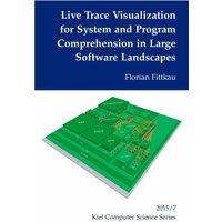 Live Trace Visualization for System and Program Comprehension in Large Software Landscapes