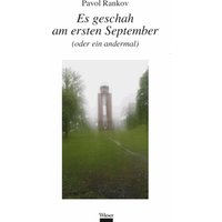 Es geschah am ersten September (oder ein andermal)