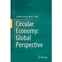 Circular Economy: Global Perspective
