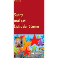 Sunny und das Licht der Sterne