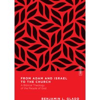 From Adam and Israel to the Church