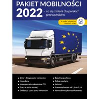 Pakiet mobilności 2022. Co się zmieni dla polskich przewoźników