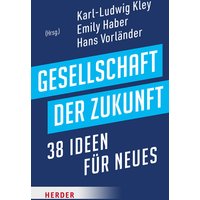 Gesellschaft der Zukunft