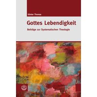 Gottes Lebendigkeit