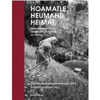 Hoamatle. Heumahd. Heimat.