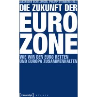 Die Zukunft der Eurozone