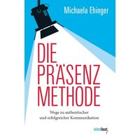 Die PRÄSENZ Methode