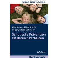 Schulische Prävention im Bereich Verhalten