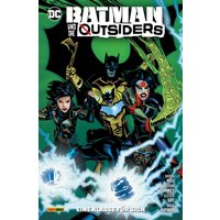 Batman und die Outsiders - Bd. 2: Eine Klasse für sich