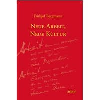 Neue Arbeit, neue Kultur