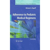 Adherence to Pediatric Medical Regimens