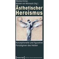 Ästhetischer Heroismus