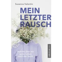 Mein letzter Rausch