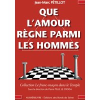 Que l'amour règne parmi les hommes
