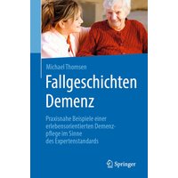 Fallgeschichten Demenz