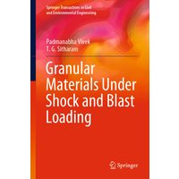 Granular Materials Under Shock and Blast Loading