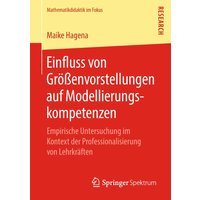 Einfluss von Größenvorstellungen auf Modellierungskompetenzen