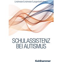Schulassistenz bei Autismus