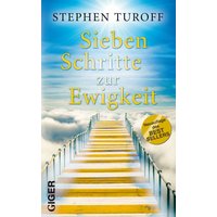 Sieben Schritte zur Ewigkeit