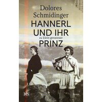 Hannerl und ihr zu klein geratener Prinz