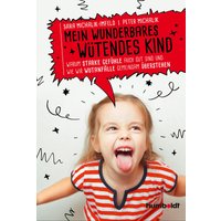 Mein wunderbares wütendes Kind